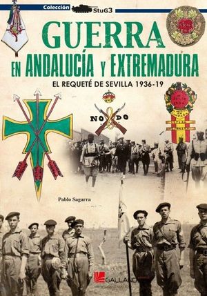 GUERRA EN ANDALUCIA Y EXTREMADURA