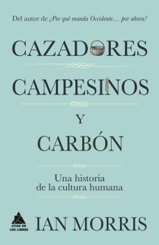 CAZADORES, CAMPESINOS Y CARBN