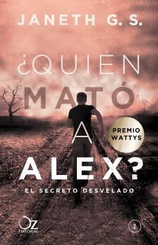 QUIN MAT A ALEX? 2: EL SECRETO DESVELADO