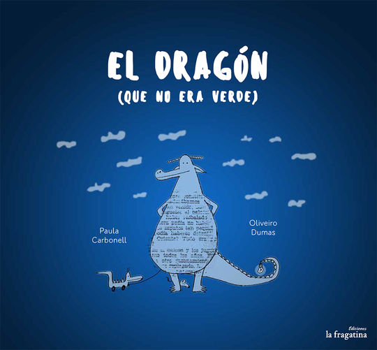 EL DRAG�N QUE NO ERA VERDE