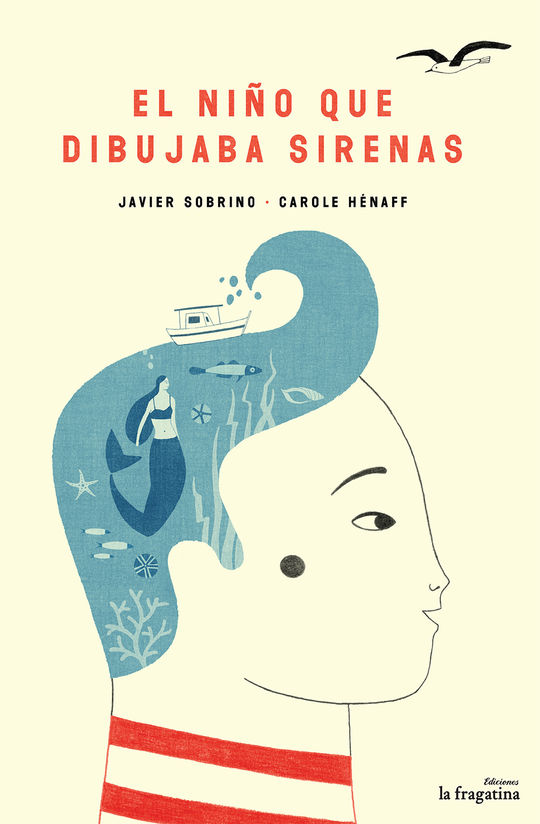 EL NI�O QUE DIBUJABA SIRENAS