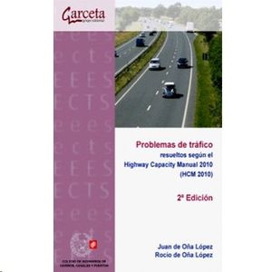 PROBLEMAS DE TRAFICO RESUELTOS SEGUN EL HIGHWAY CAPACITY MA