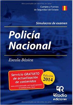 CUERPO NACIONAL DE POLICA, ESCALA BSICA. SIMULACROS DE EXAMEN