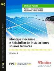 MONTAJE MEC�NICO E HIDR�ULICO DE INSTALACIONES SOLARES T�RMI