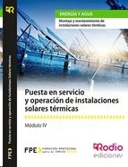 PUESTA EN SERVICIO Y OPERACI�N DE INSTALACIONES SOLARES T�RM