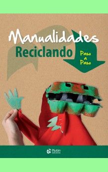 MANUALIDADES RECICLANDO