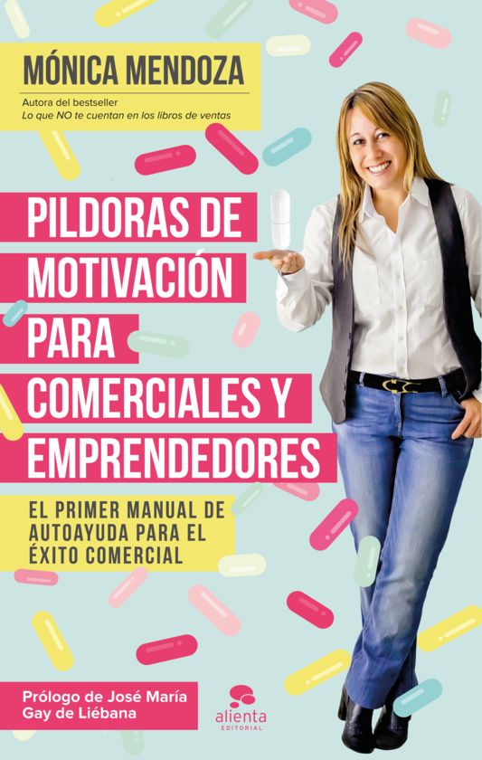 P�LDORAS DE MOTIVACI�N PARA COMERCIALES Y EMPRENDEDORES