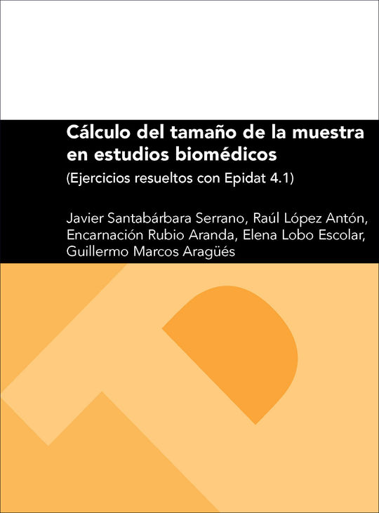 CLCULO DEL TAMAO DE LA MUESTRA EN ESTUDIOS BIOMDICOS (EJERCICIOS RESUELTOS CO