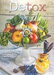 DETOX. CONSEJOS PR�CTICOS Y RECETAS PARA UNA DIETA