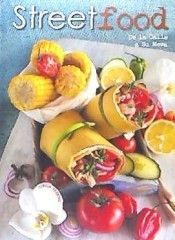STREETFOOD. DE LA CALLE A SU MESA
