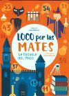 LOCO POR LAS MATES. LA ESCUELA DEL MAGO 7-9 AOS