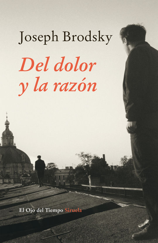 DEL DOLOR Y LA RAZN