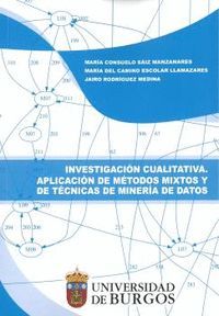 INVESTIGACIN CUALITATIVA. APLICACIN DE MTODOS MIXTOS Y DE TCNICAS DE MINERA