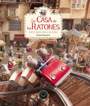 LA CASA DE LOS RATONES 3: SAM Y JULIA VAN A LA FERIA