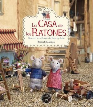 LA CASA DE LOS RATONES 2. NUEVAS AVENTURAS DE SAM Y JULIA