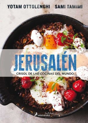 JERUSALN. CRISOL DE LAS COCINAS DEL MUNDO