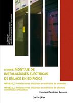 UF0884 MONTAJE DE INSTALACIONES EL�CTRICAS DE ENLACE EN EDIFICIOS
