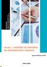 MF0987 GESTI�N DE SISTEMAS DE INFORMACI�N Y ARCHIVO