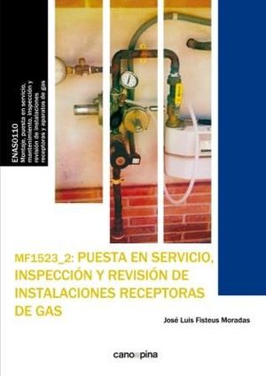 MF1523 PUESTA EN SERVICIO, INSPECCIN Y REVISIN DE INSTALACIONES RECEPTORAS DE