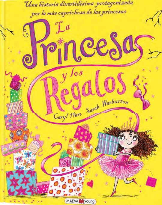 LA PRINCESA Y LOS REGALOS