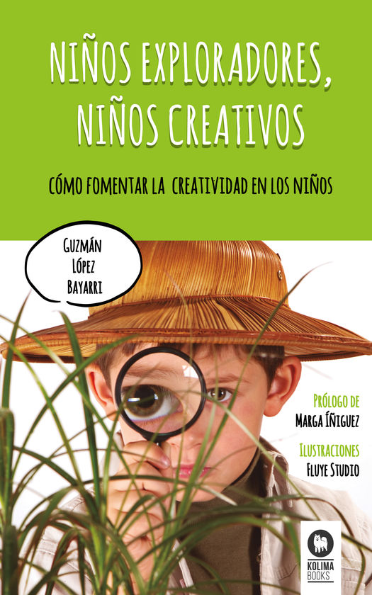 NI�OS EXPLORADORES, NI�OS CREATIVOS