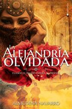 LA ALEJANDR�A OLVIDADA