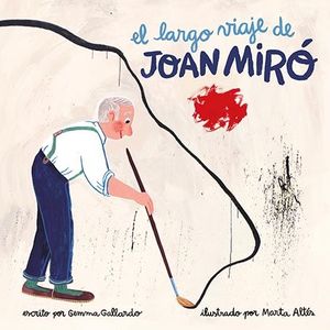 EL LARGO VIAJE DE JOAN MIR�