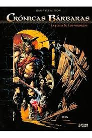 CR�NICAS B�RBARAS: LA FURIA DE LOS VIKINGOS