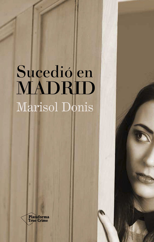 SUCEDI� EN MADRID