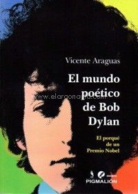 MUNDO POETICO DE BOB DYLAN, EL