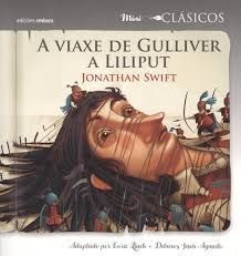 A VIAXE DE GULLIVER A LILIPUT