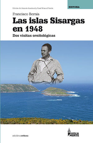 LAS ISLAS SISARGAS EN 1948: DOS VISITAS ORNITOLGICAS