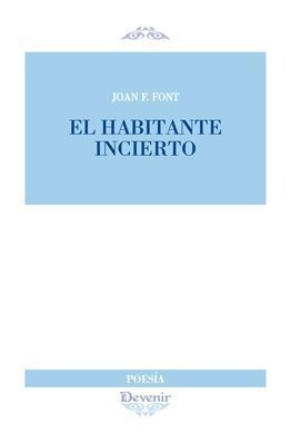 EL HABITANTE INCIERTO
