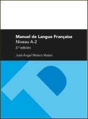 MANUEL DE LANGUE FRANAISE (NIVEAU A-2)