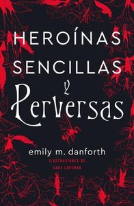 HEROINAS SENCILLAS Y PERVERSAS