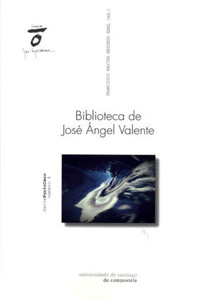 BIBLIOTECA DE JOS NGEL VALENTE