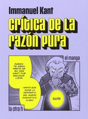 CRTICA DE LA RAZN PURA (EL MANGA)