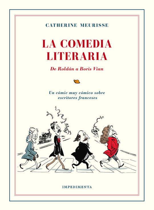 LA COMEDIA LITERARIA. DE ROLDN A BORIS VIAN