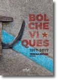 BOLCHEVIQUES 1917-2017