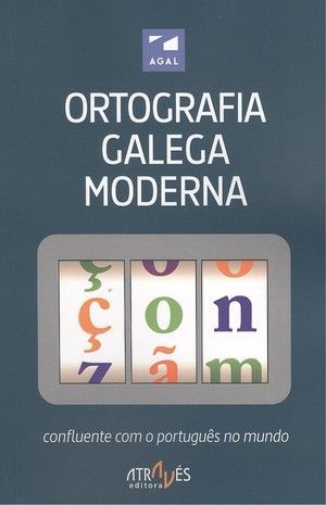 ORTOGRAF�A GALEGA MODERNA