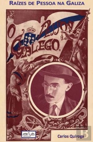 RA�ZES DE PESSOA NA GALIZA