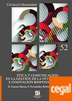 �TICA Y COMUNICACI�N EN LA GESTI�N DE LA INVESTIGACI�N E INNOVACI�N RESPONSABLE