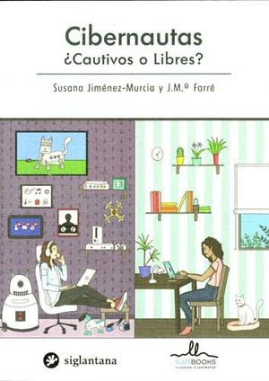CIBERNAUTAS �CAUTIVOS O LIBRES?