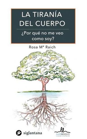 LA TIRANIA DEL CUERPO