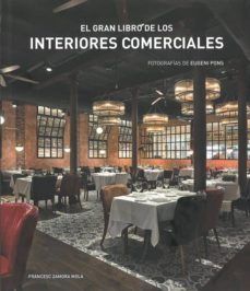 EL GRAN LIBRO DE LOS INTERIORES COMERCIALES