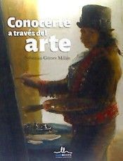 CONOCERTE A TRAVES DEL ARTE