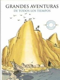 GRANDES AVENTURAS DE TODOS LOS TIEMPOS