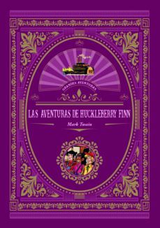 LAS AVENTURAS DE HUCKELBERRY FINN