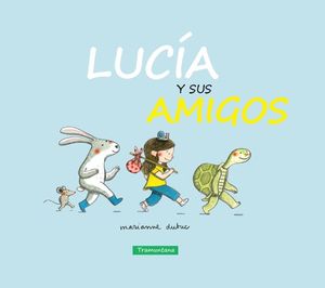 LUCA Y SUS AMIGOS