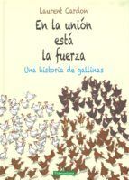 EN LA UNI�N EST� LA FUERZA